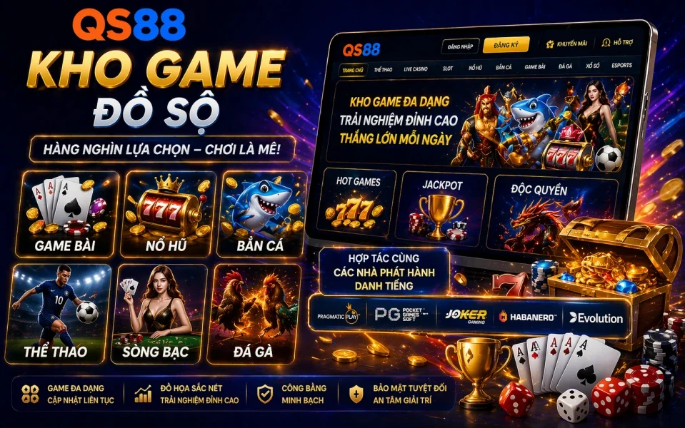 kho game qs88 đồ sộ